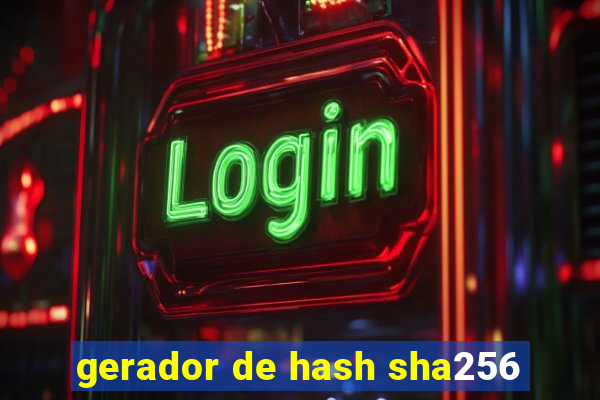 gerador de hash sha256